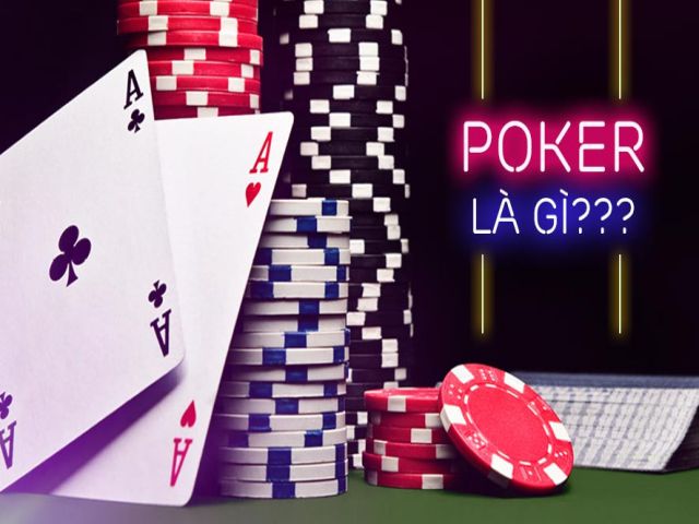 Poker là gì?